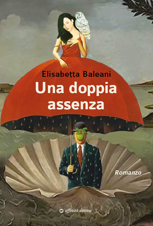 Una Doppia Assenza di Elisabetta Baleani